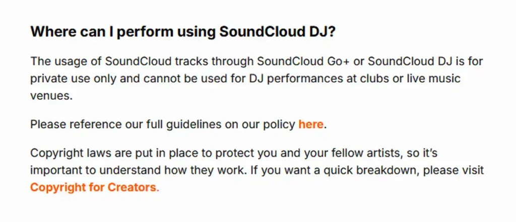 SoundCloud DJ FAQ explaining restrictions on public performance use.