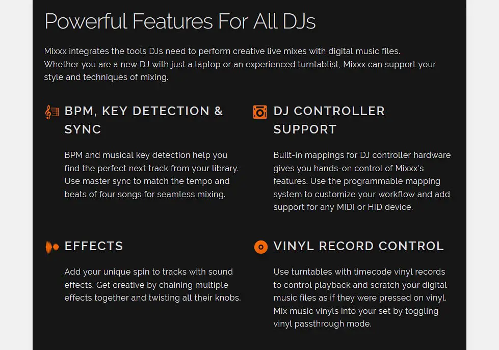 Mixxx has most featuers that Serato & Rekordbox DJ have, although handles quite differently from the two.