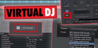 How To Record Your Mix And Samples In Virtual DJ